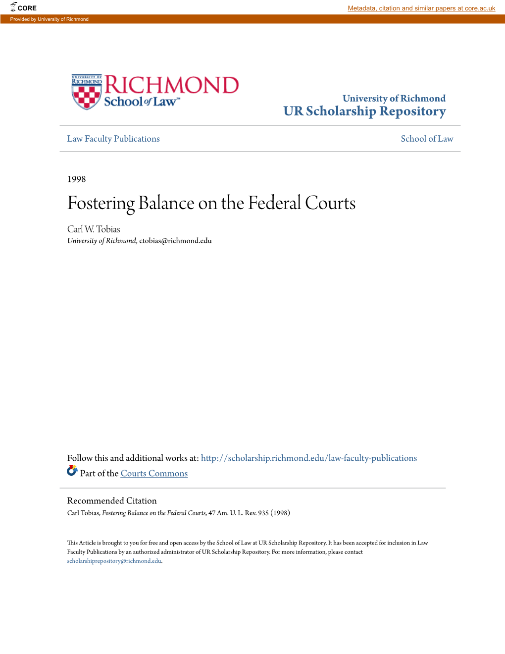 Fostering Balance on the Federal Courts Carl W