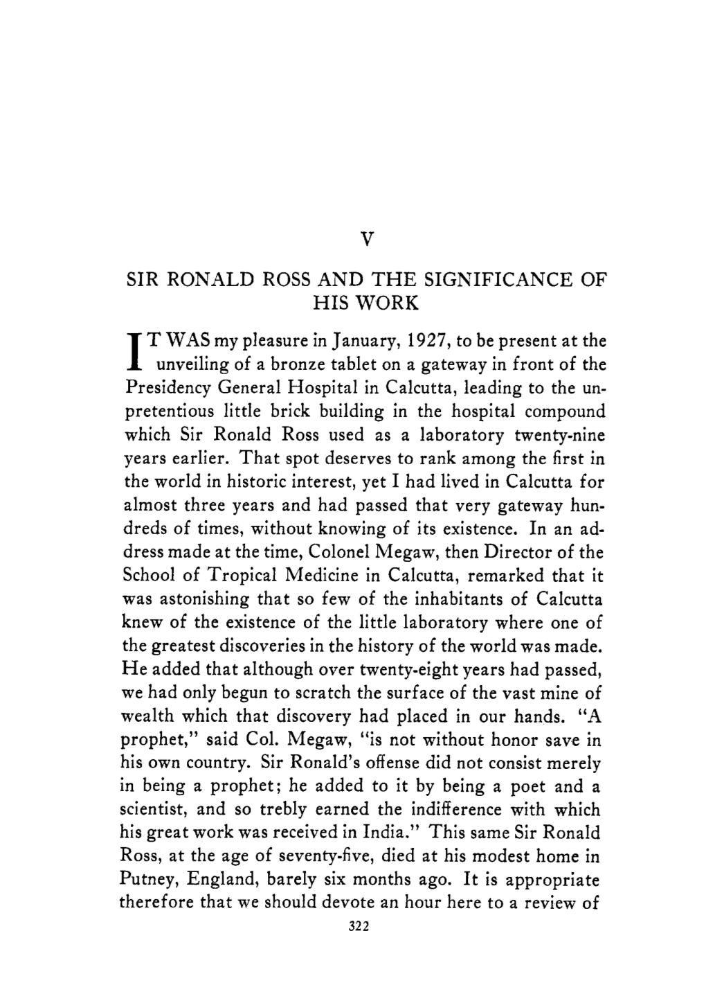 V Sir Ronald Ross and the Significance of His Work