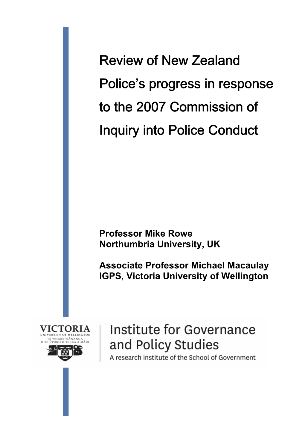 Review of New Zealand Police's Progress in Response to the 2007