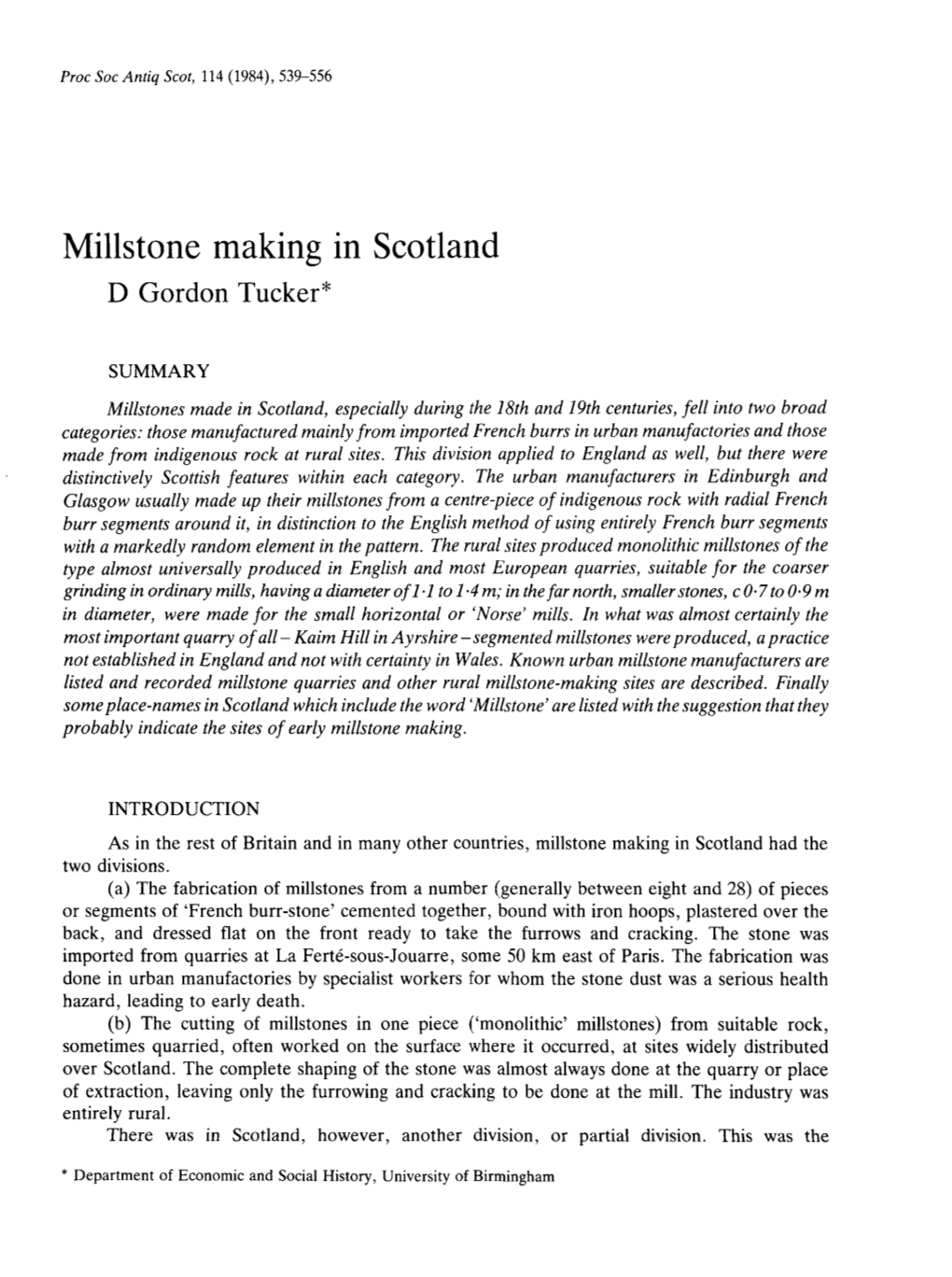 Millstone Making in Scotland Had the Divisionso Tw