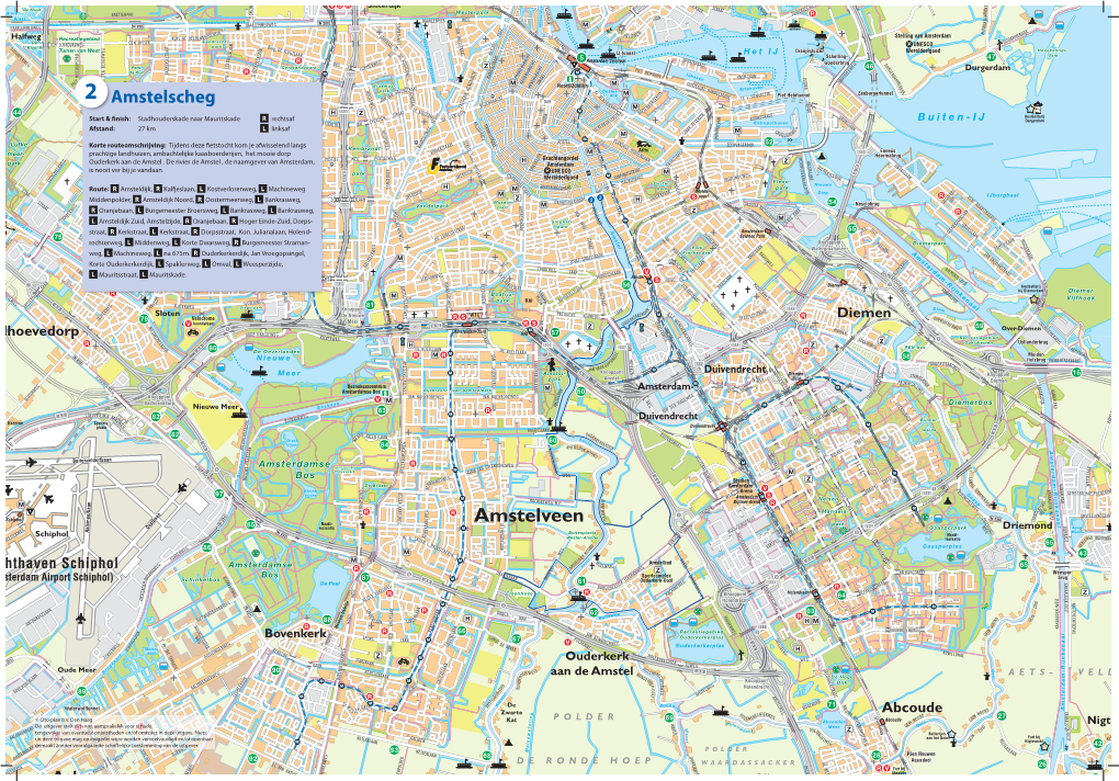 Fietsroute Amstelscheg Amsterdam