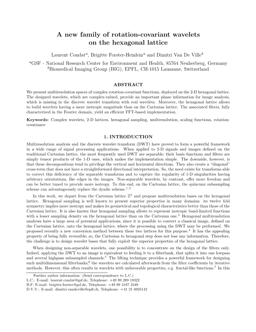 A New Family of Rotation-Covariant Wavelets on the Hexagonal Lattice