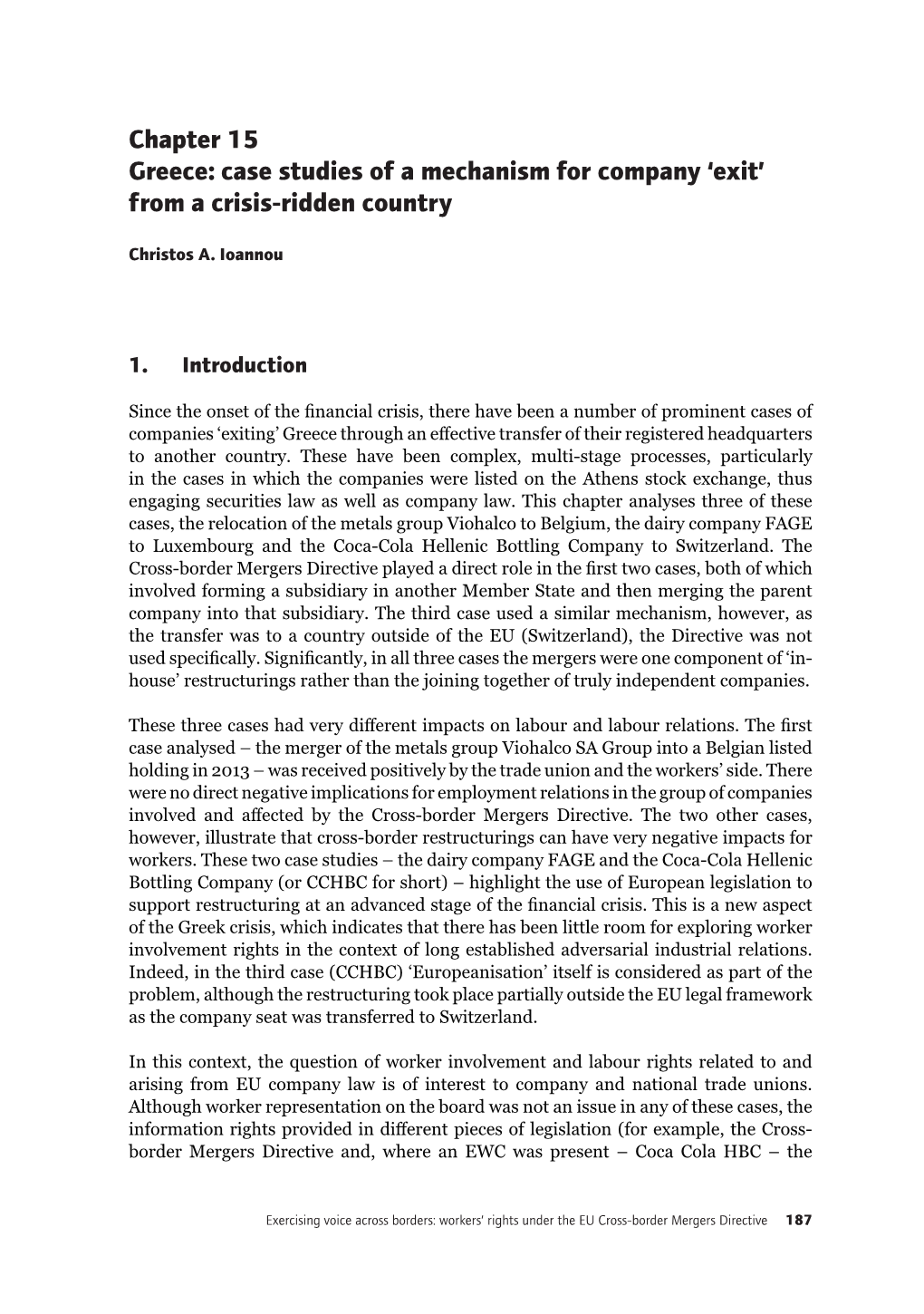 Chapter 15 Greece: Case Studies of a Mechanism for Company ‘Exit’ from a Crisis-Ridden Country