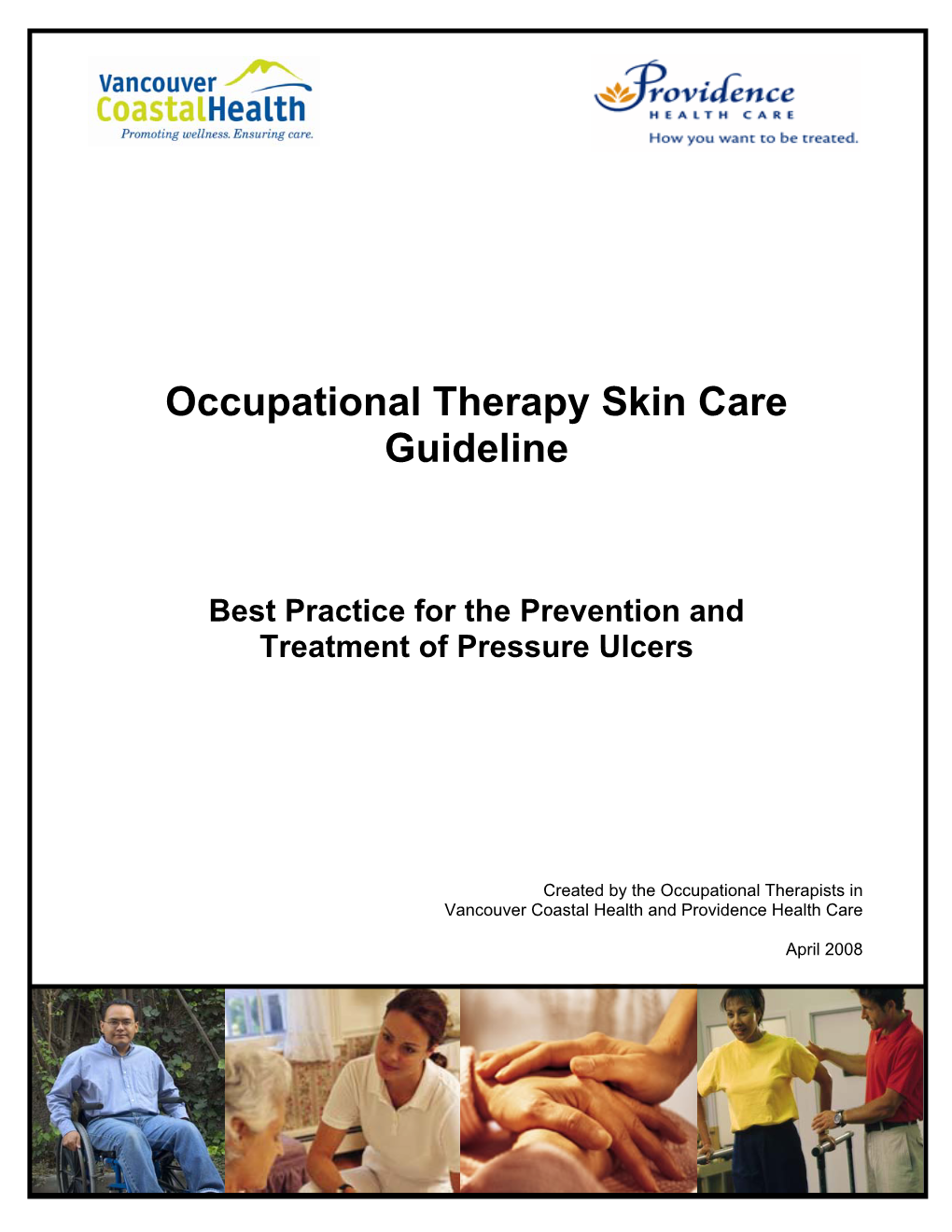 Occupational Therapy Skin Care Guideline