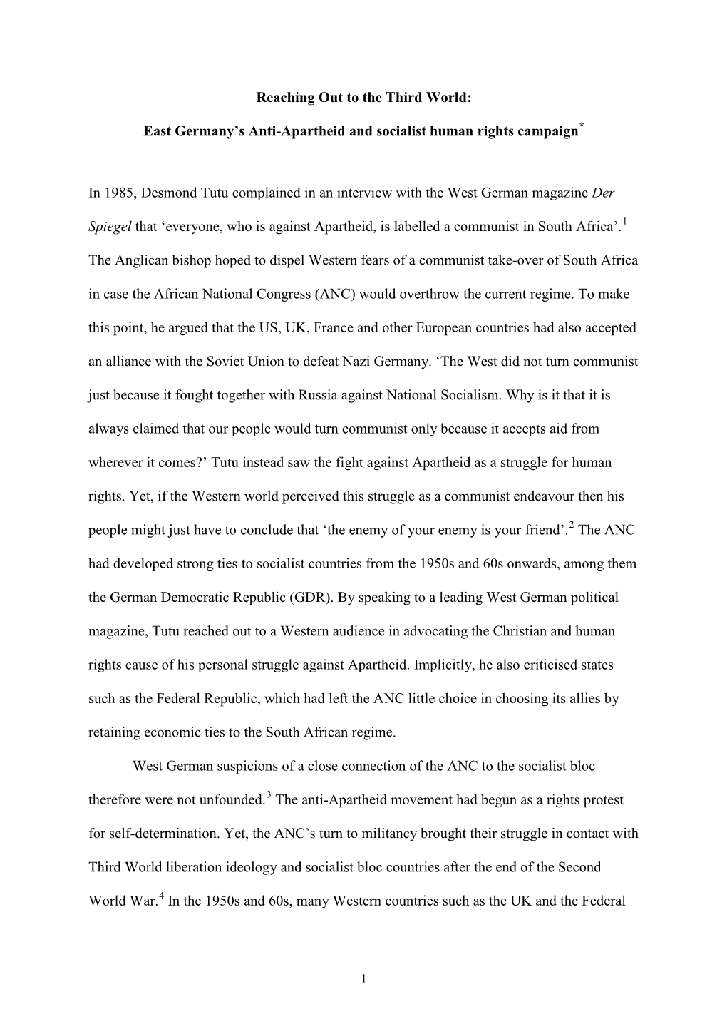 Reaching out to the Third World: East Germany's Anti-Apartheid and Socialist Human Rights Campaign in 1985, Desmond Tutu Compl