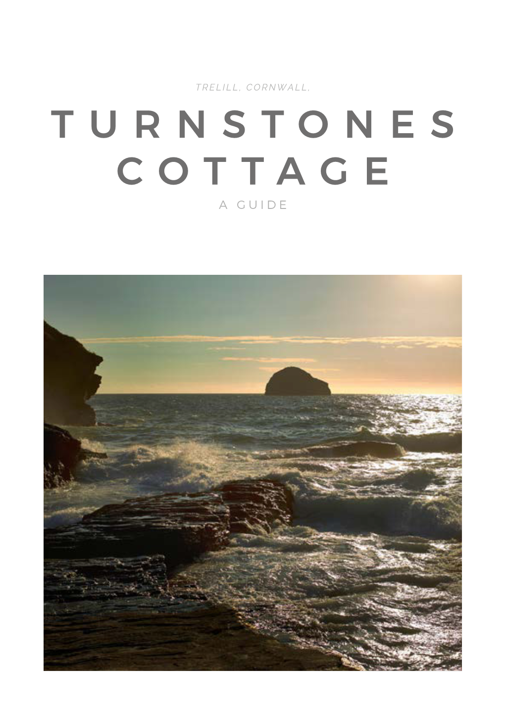 Turnstones Cottage a Guide Contents