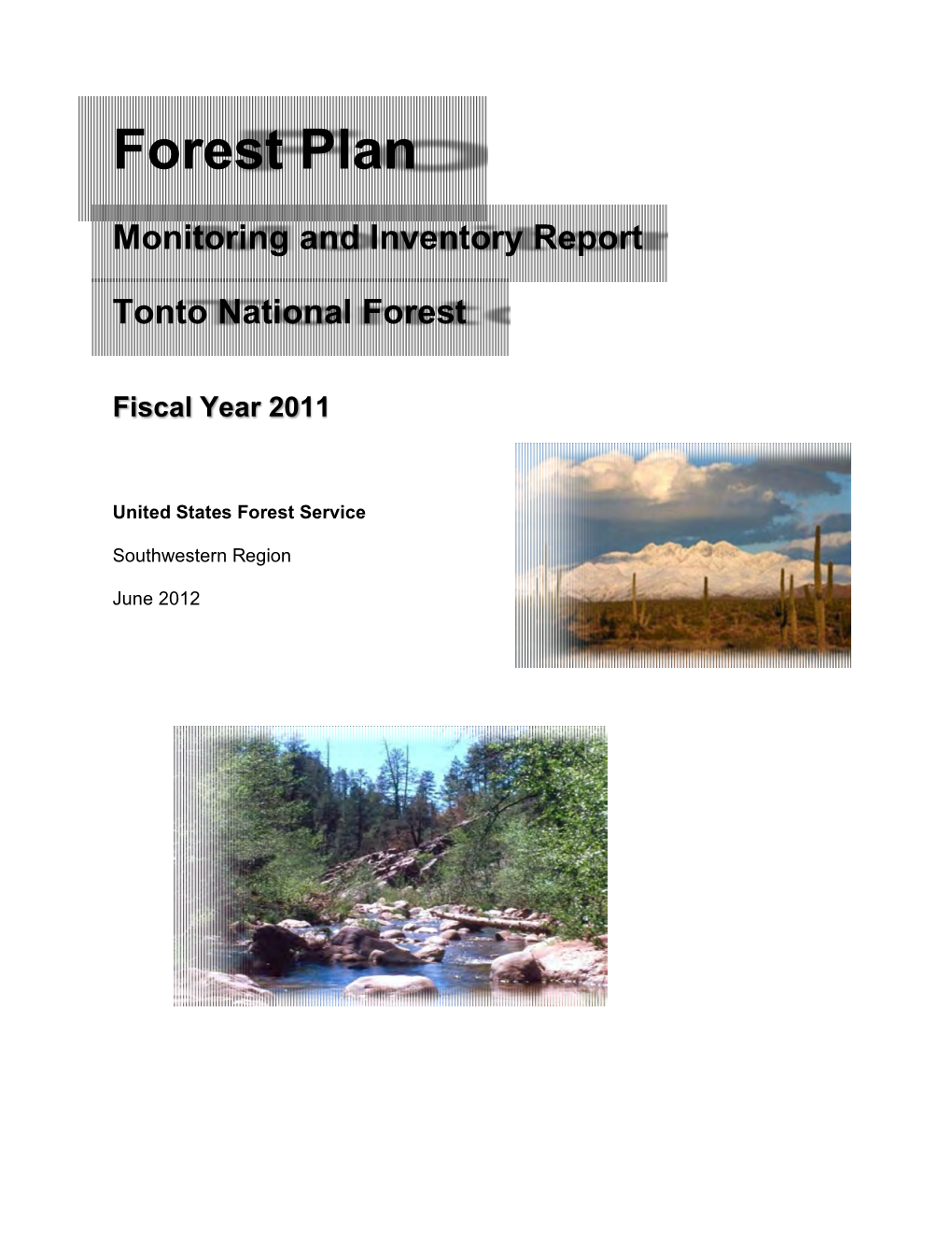 Forest Plan Monitoring and Inventory Report Tonto National Forest
