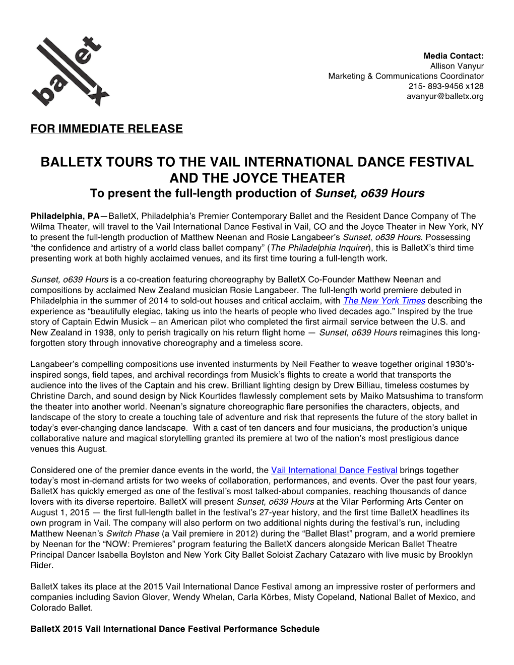 BALLETX TOURS to the VAIL INTERNATIONAL DANCE FESTIVAL and the JOYCE THEATER to Present the Full-Length Production of Sunset, O639 Hours