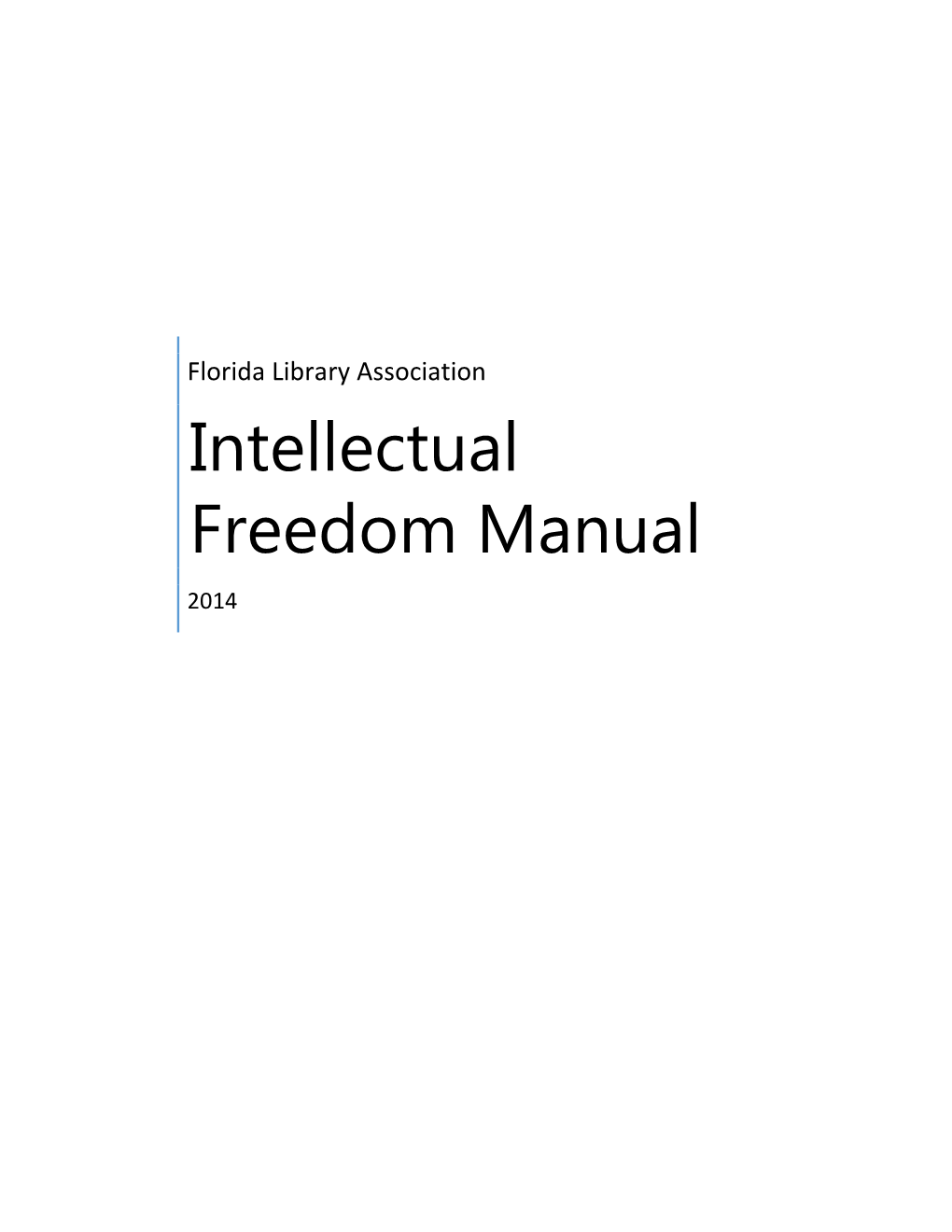 Florida Library Association Intellectual Freedom Manual