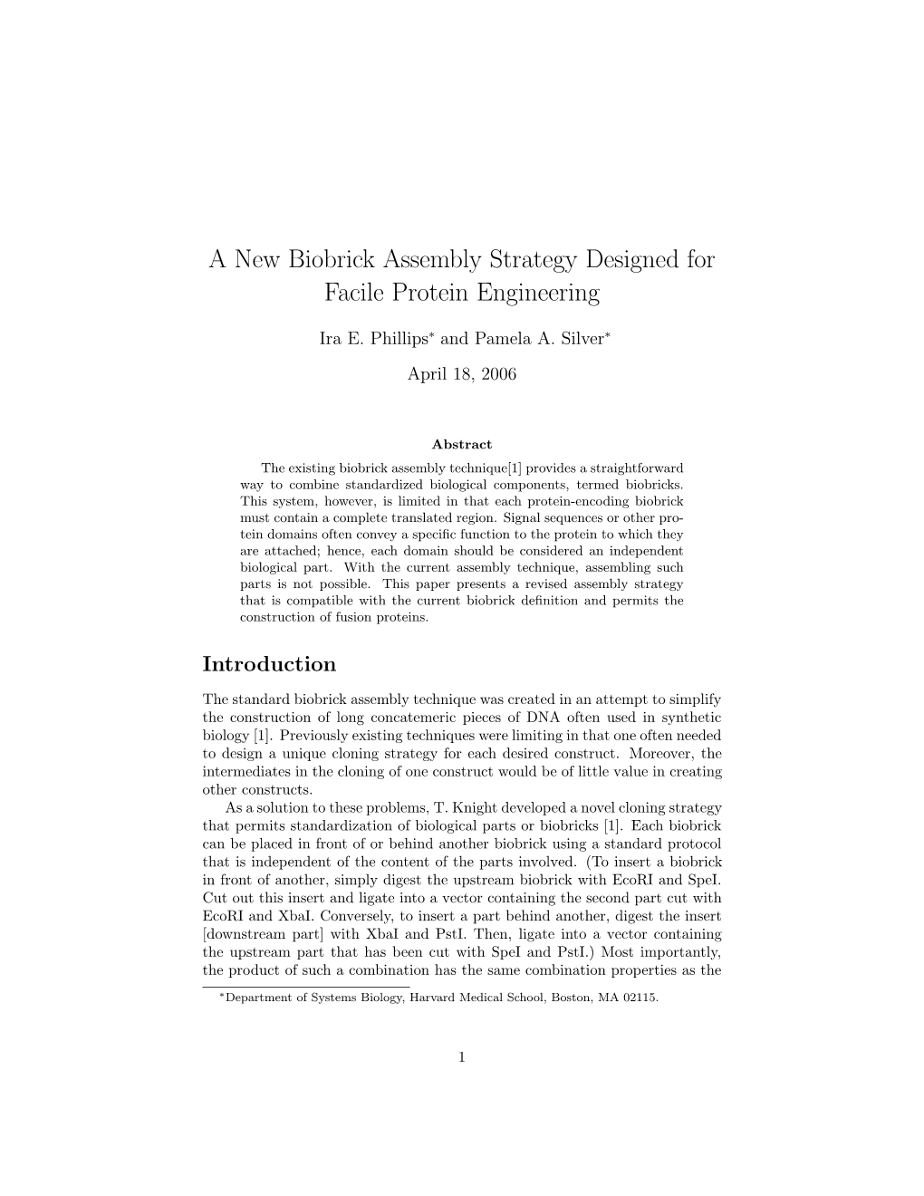 A New Biobrick Assembly Strategy Designed for Facile Protein Engineering