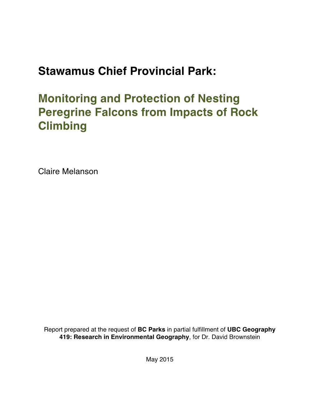 Stawamus Chief Provincial Park: Monitoring and Protection Of