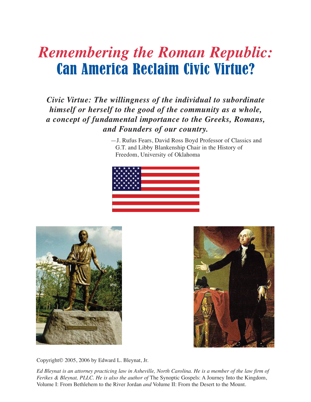 Remembering the Roman Republic: Can America Reclaim Civic Virtue?