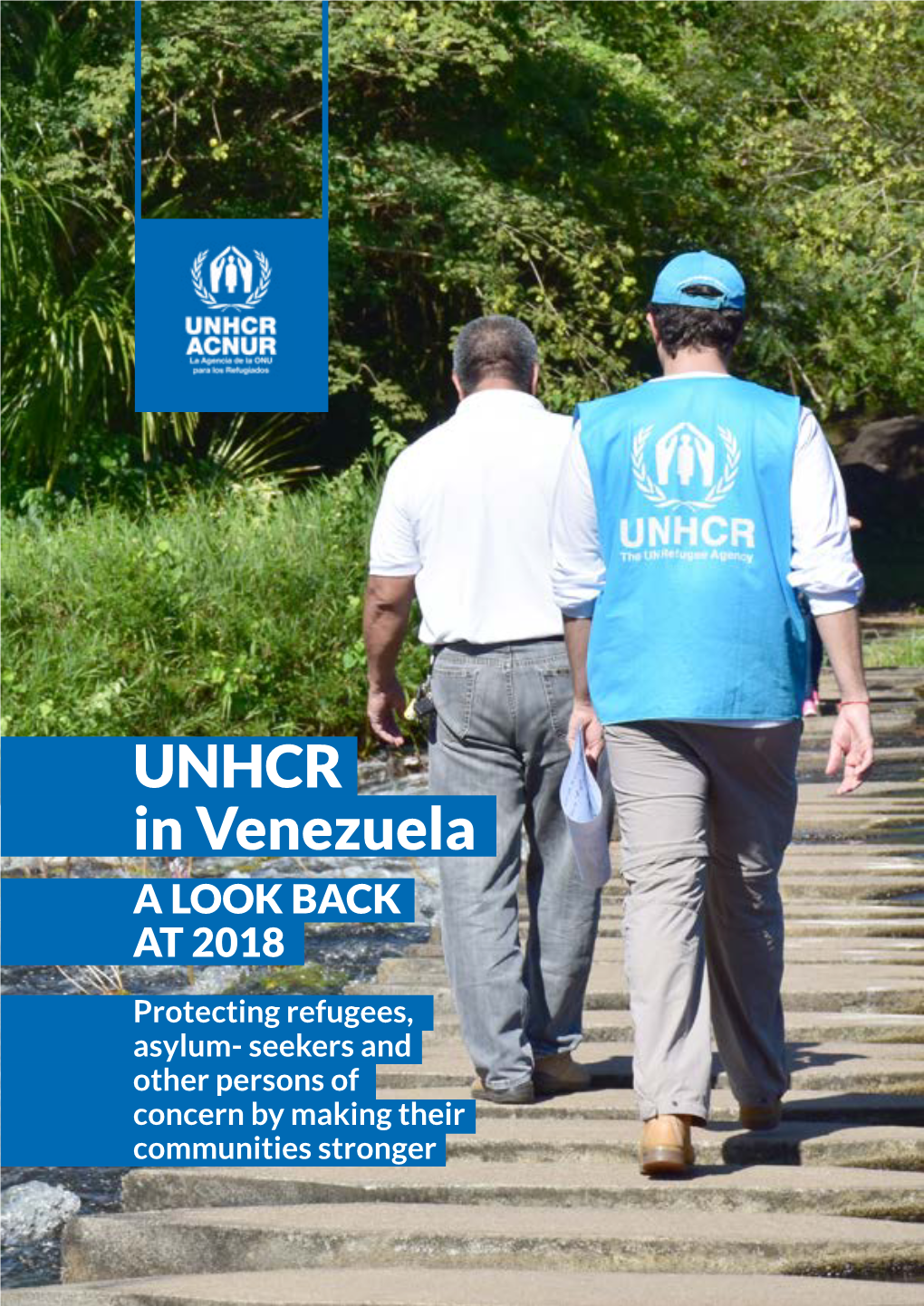 UNHCR in Venezuela a LOOK BACK at 2018
