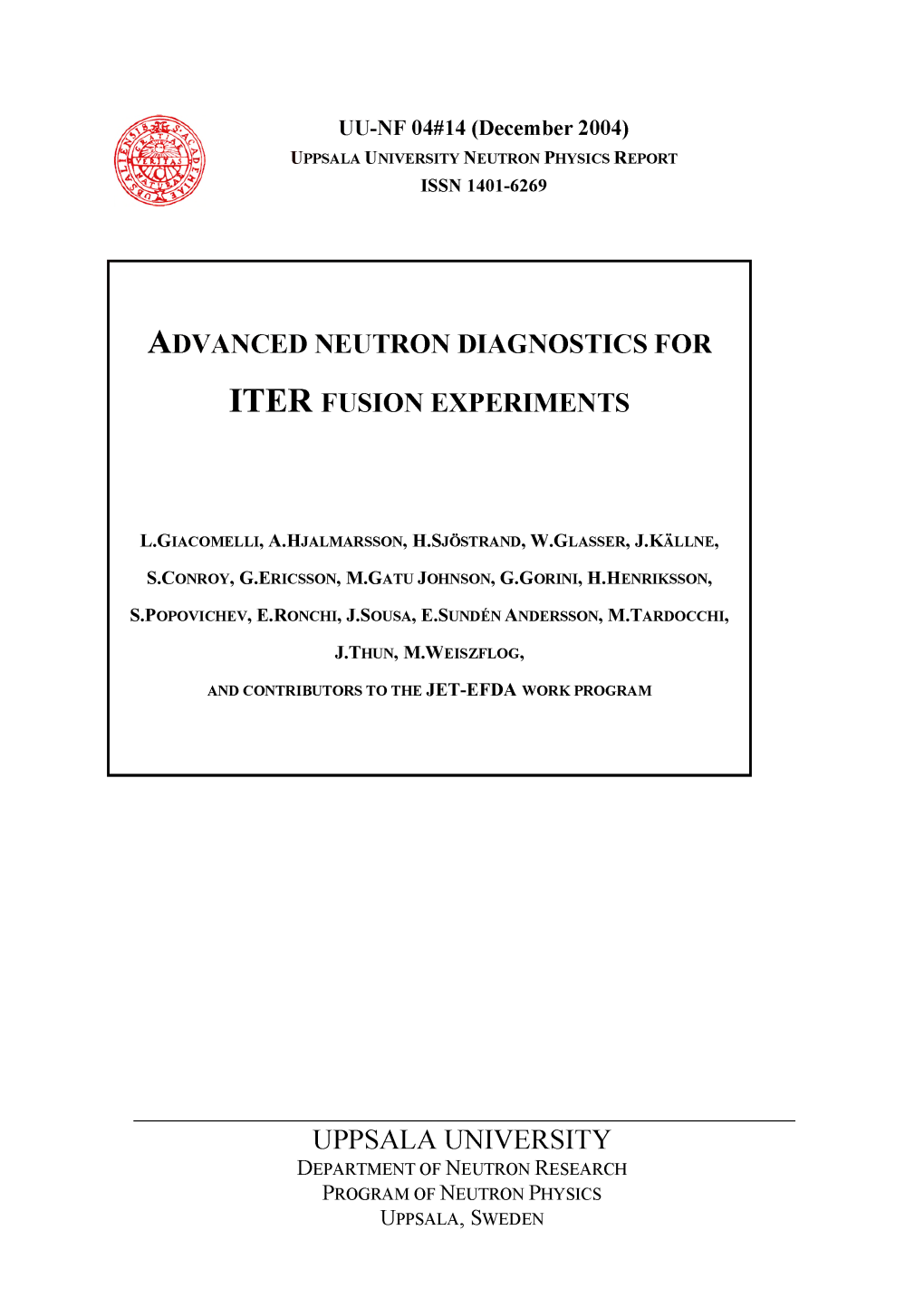 Advanced Neutron Diagnostics for ITER Fusion Experiments