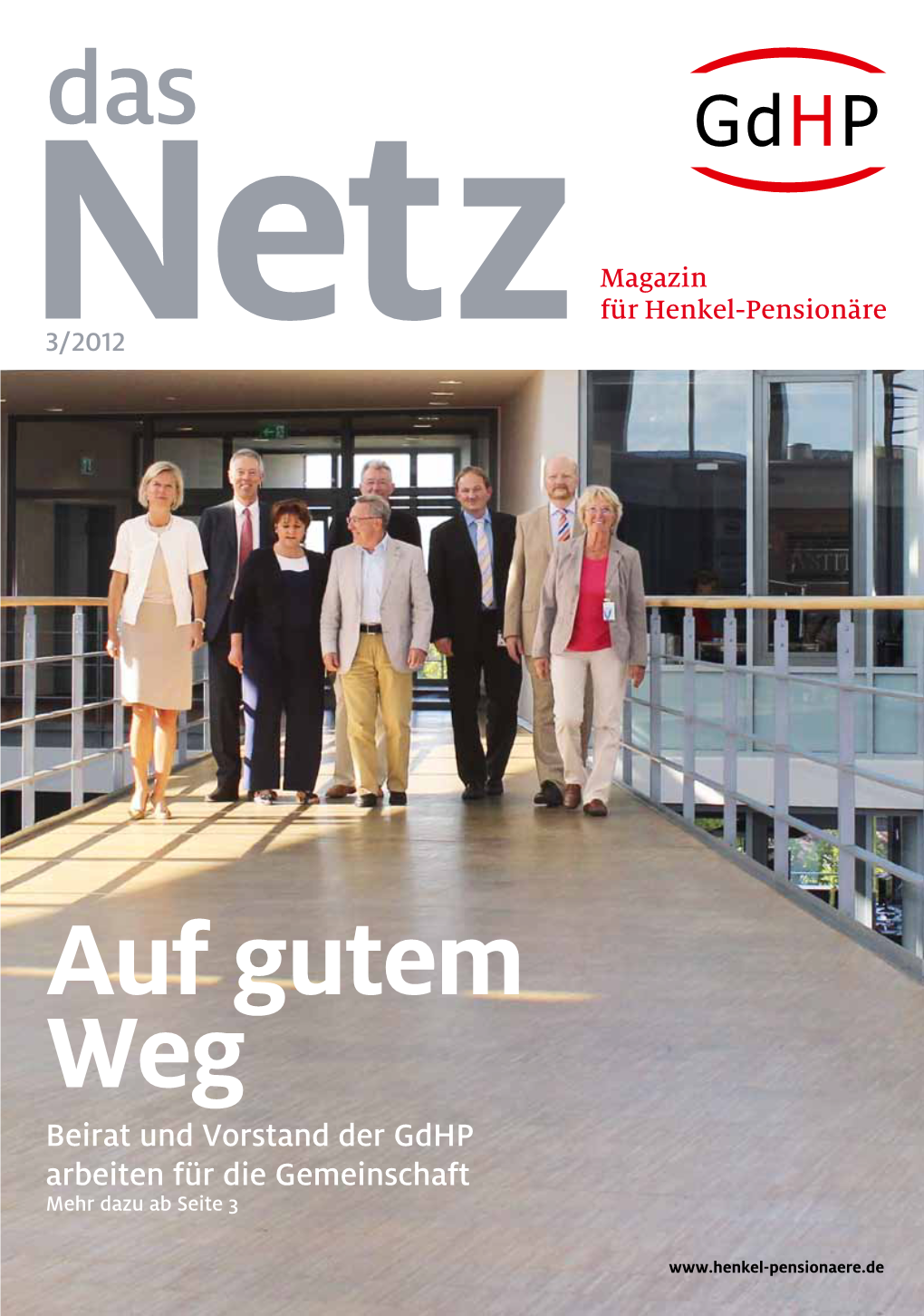 Beirat Und Vorstand Der Gdhp Arbeiten Für Die Gemeinschaft Mehr Dazu Ab Seite 3