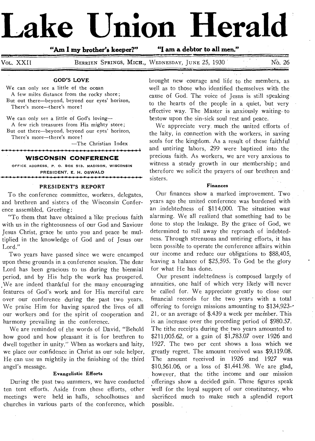 Lake Union Herald � "Am I My Brother's Keeper?" Am a Debtor to All Men." � VOL