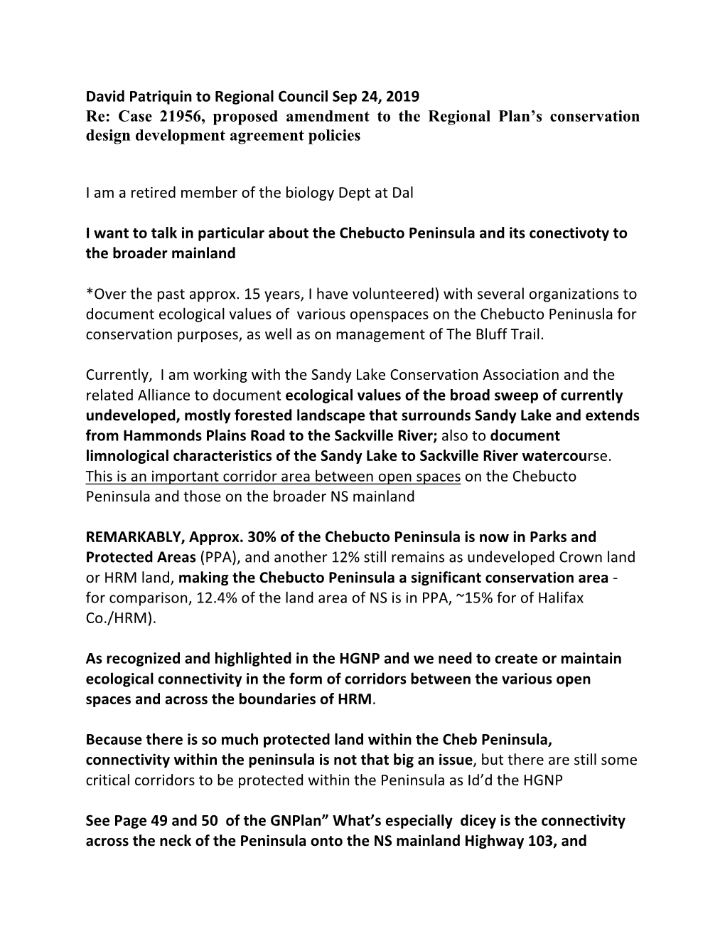 David Patriquin to Regional Council Sep 24, 2019 Re: Case 21956, Proposed Amendment to the Regional Plan’S Conservation Design Development Agreement Policies