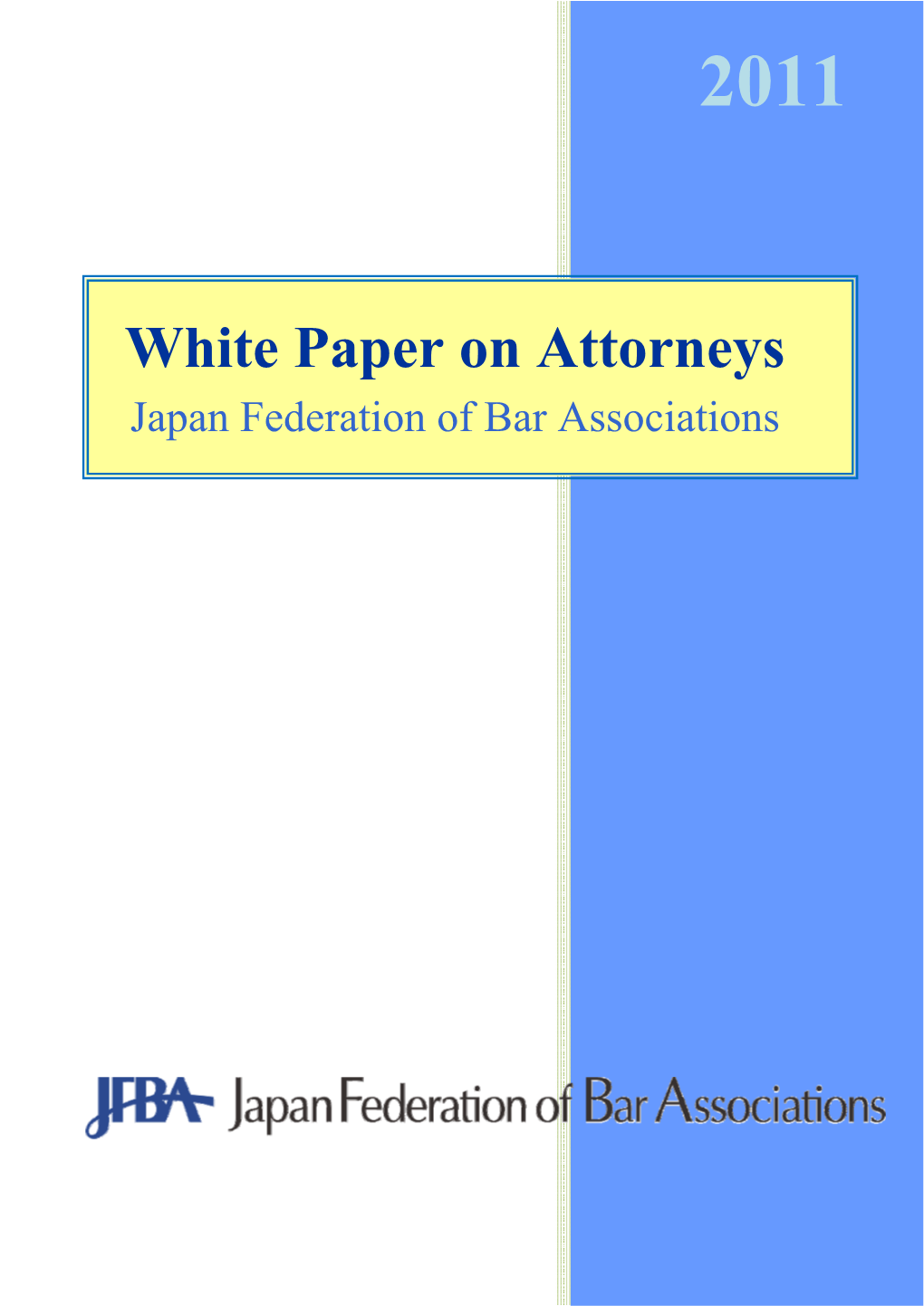 White Paper on Attorneys