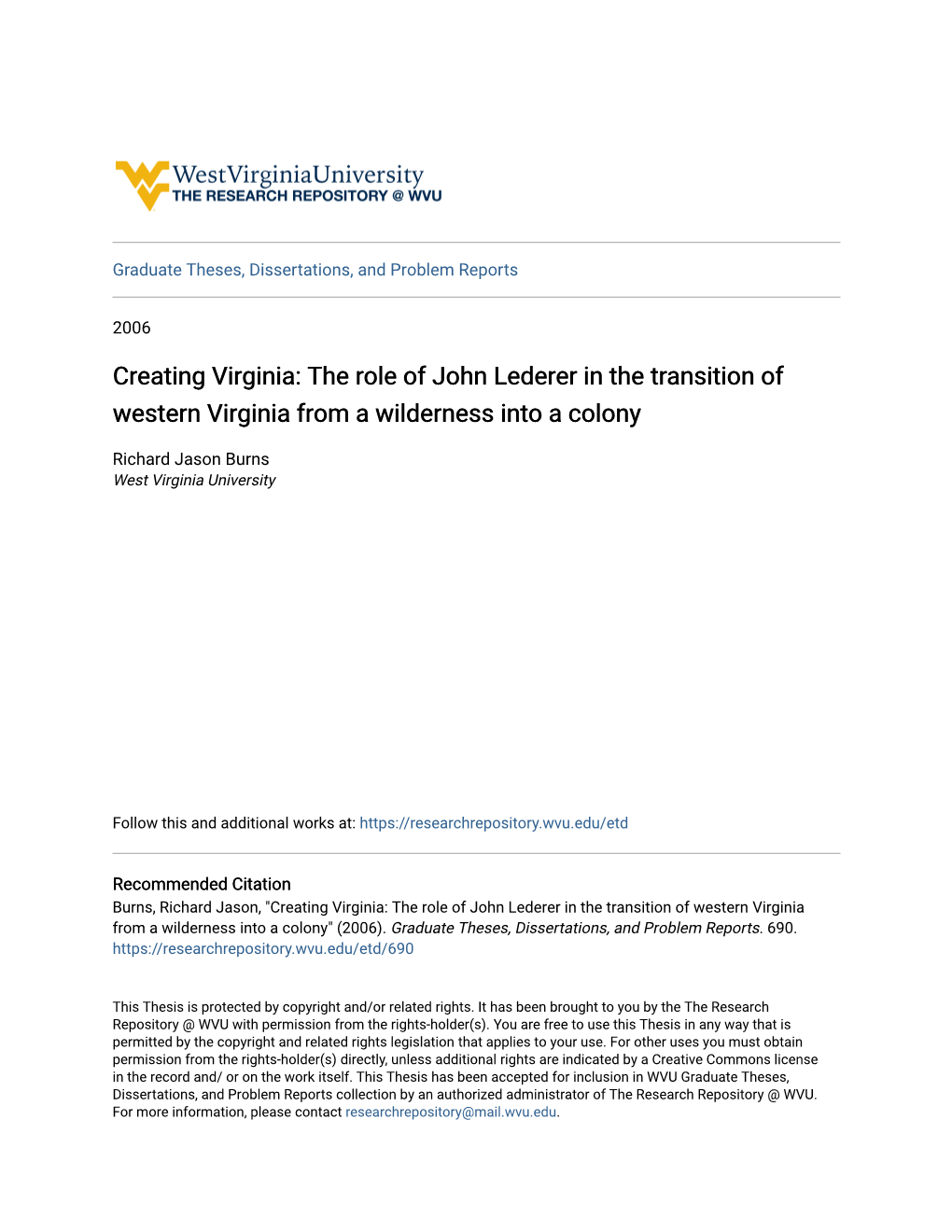 Creating Virginia: the Role of John Lederer in the Transition of Western Virginia from a Wilderness Into a Colony