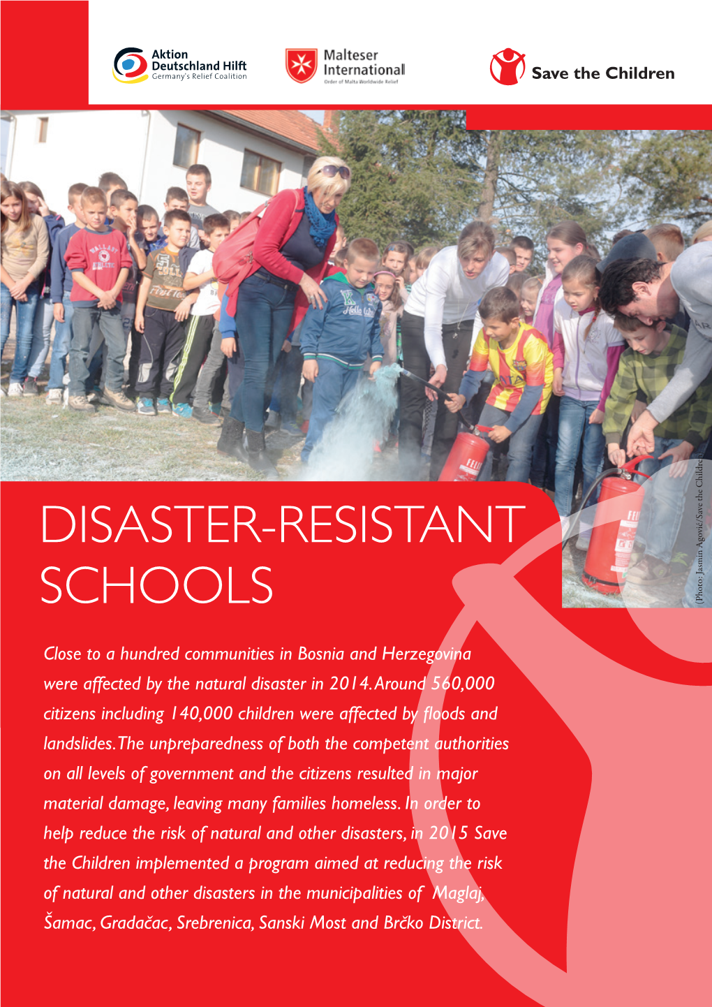 Disaster-Resistant Schools Children) the Agović/Save (Photo: Jasmin
