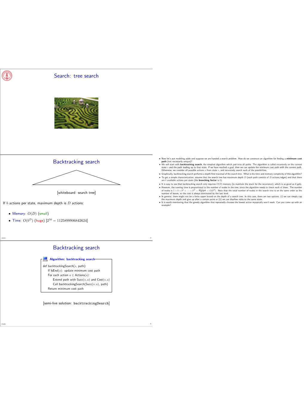 Tree Search Backtracking Search Backtracking Search