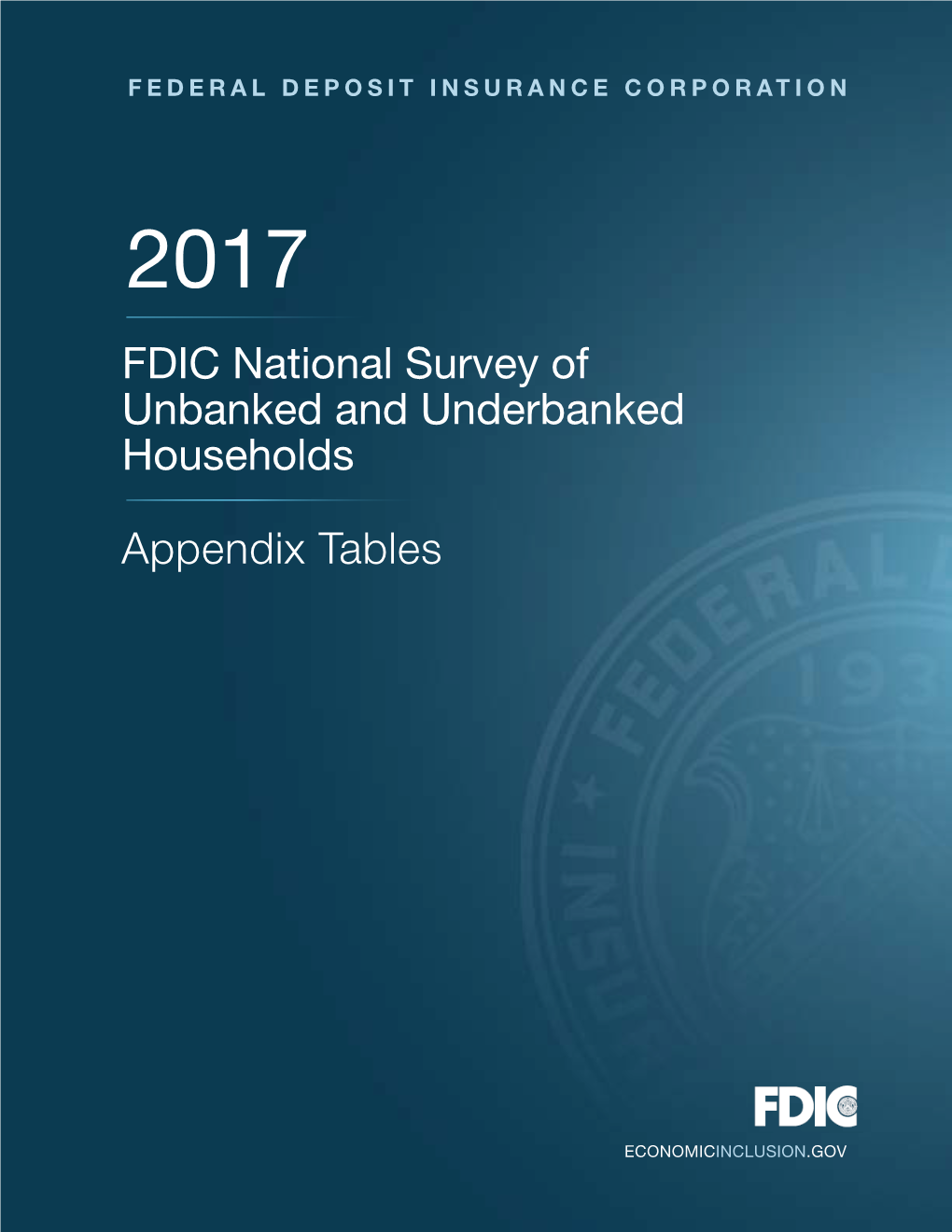 FDIC National Survey of Unbanked and Underbanked Households