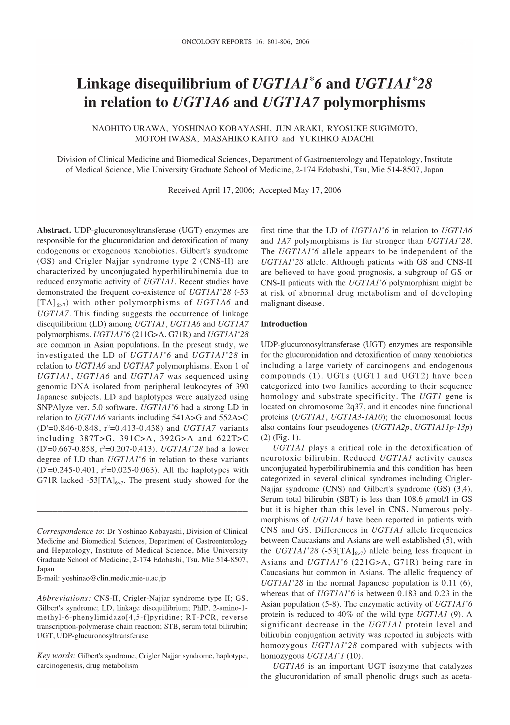 Linkage Disequilibrium of UGT1A1*6 and UGT1A1*28 in Relation to UGT1A6 and UGT1A7 Polymorphisms