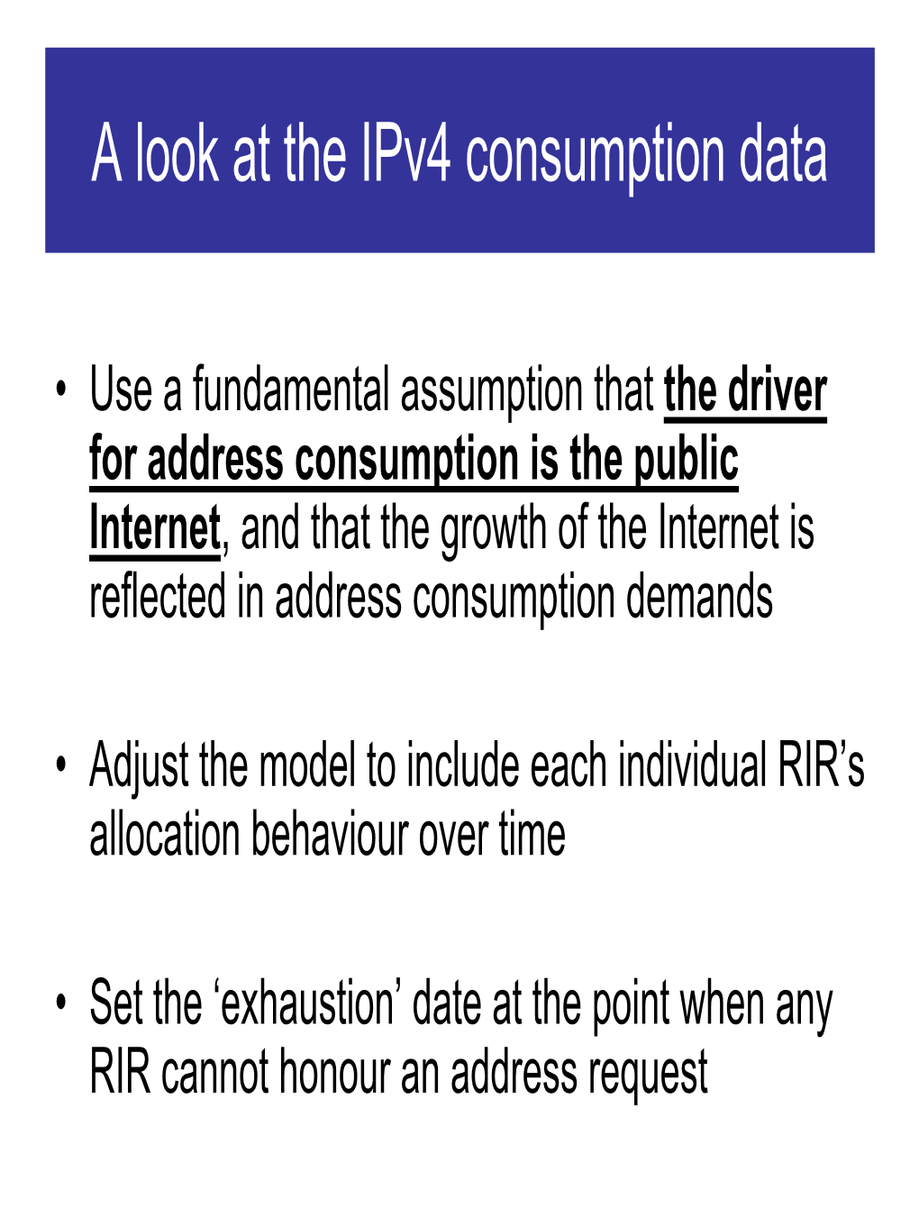 A Look at the Ipv4 Consumption Data