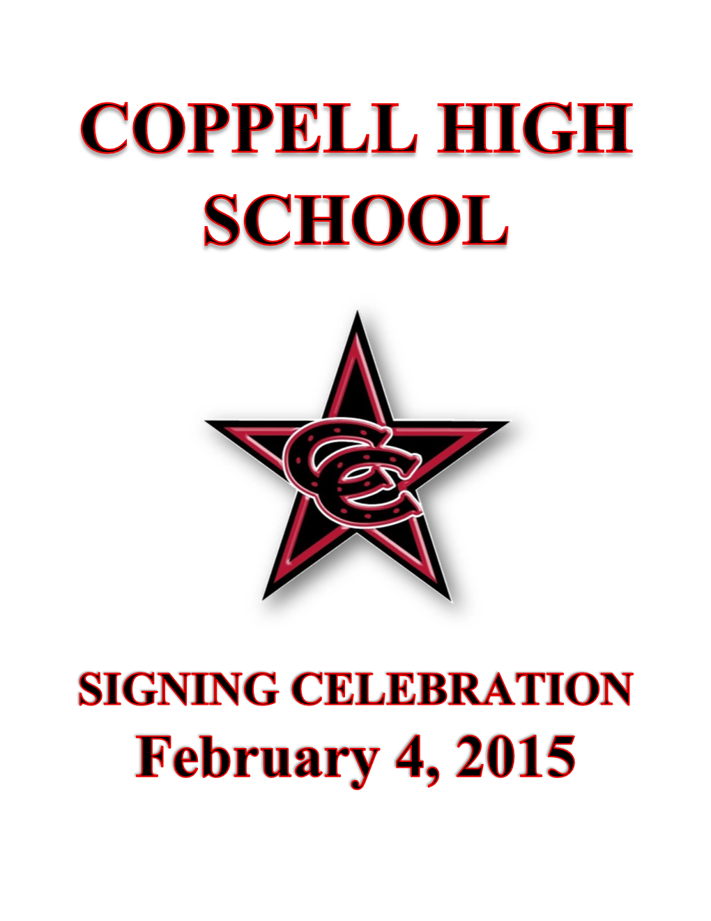 Coppell High School NLI Signing Day February 4, 2015