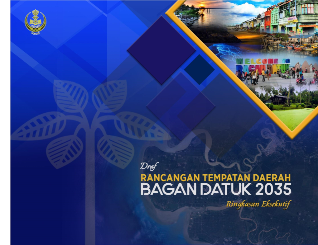 Bagan Datuk 2035 1 Draf Rancangan Tempatan Daerah Bagan Datuk 2035