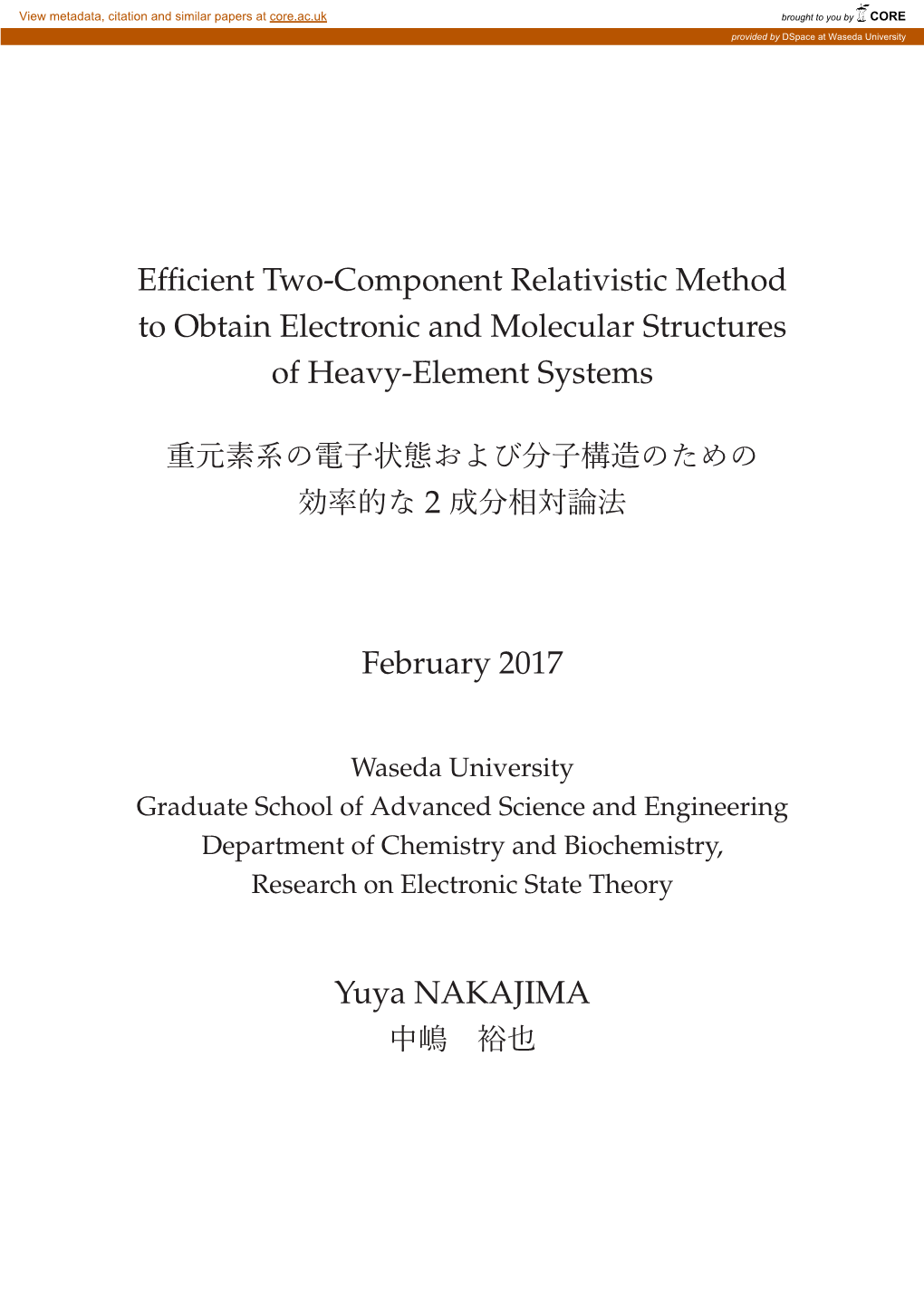 Efficient Two-Component Relativistic Method to Obtain Electronic