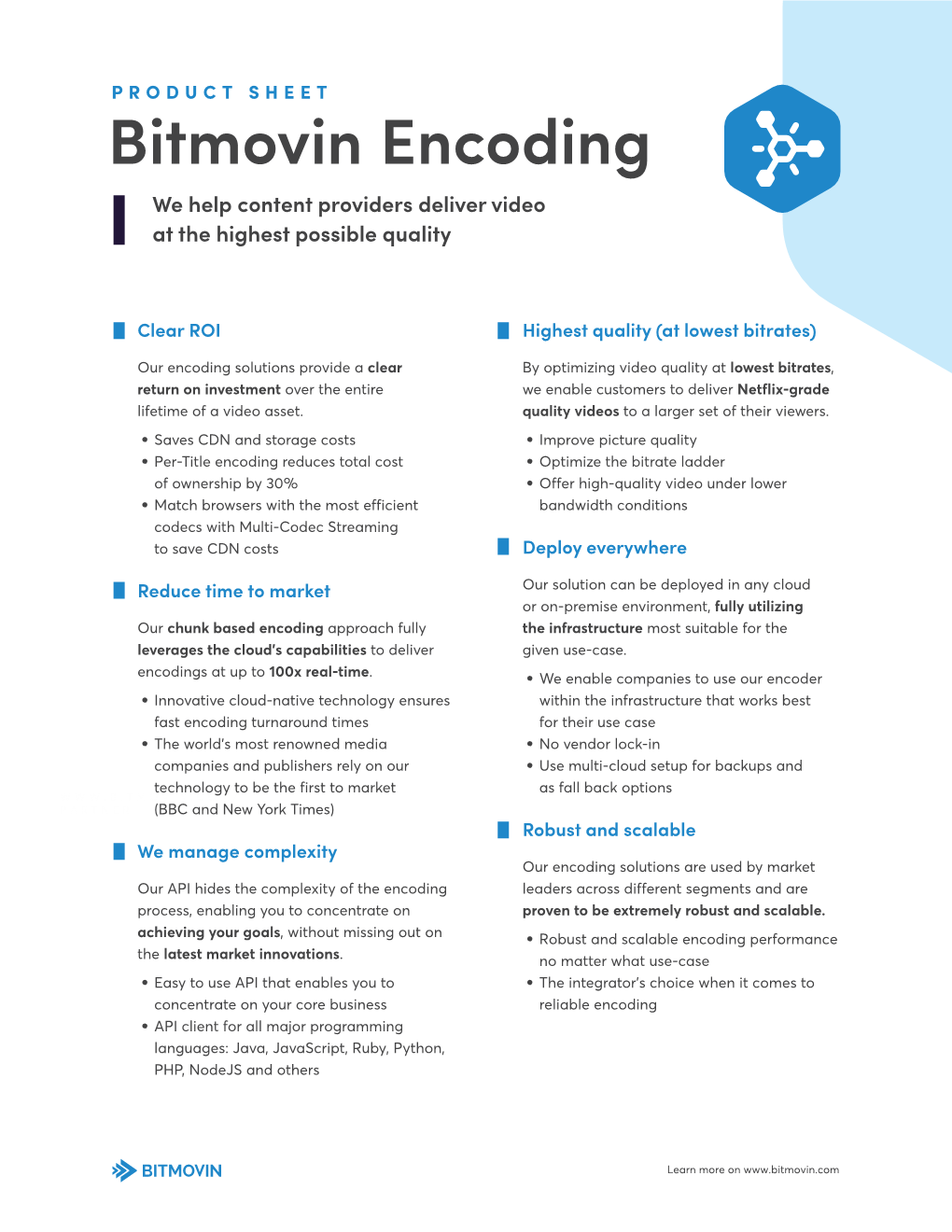 Bitmovin Encoding We Help Content Providers Deliver Video at the Highest Possible Quality