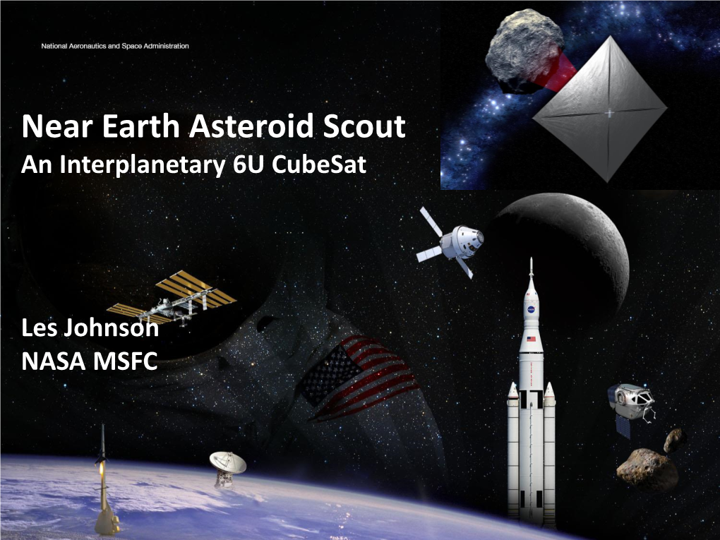 Near Earth Asteroid (NEA) Scout