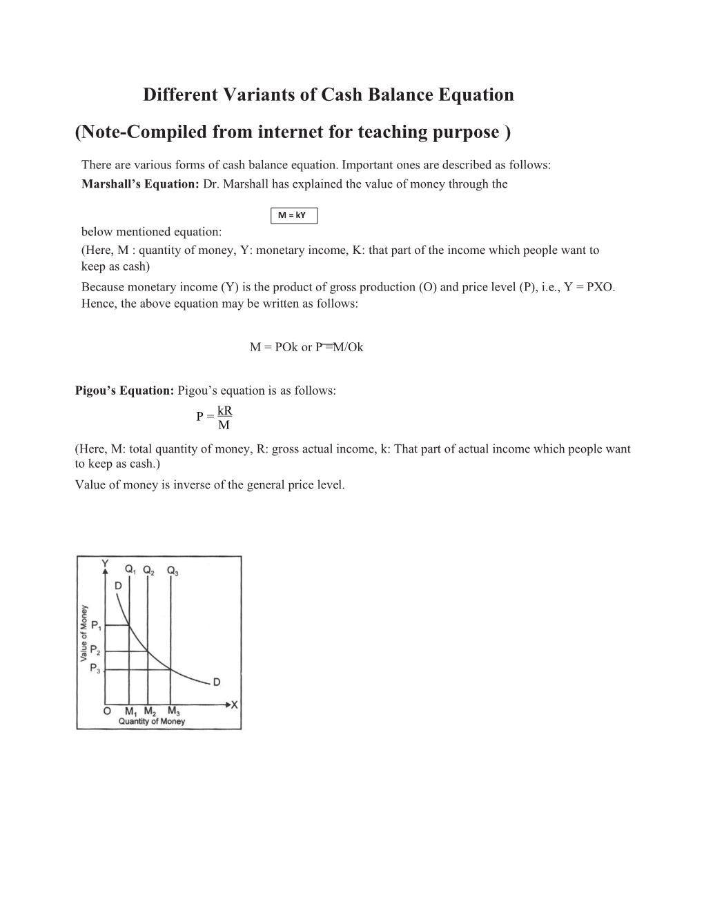 Different Variants of Cash Balance Equation (Note-Compiled from Internet for Teaching Purpose )