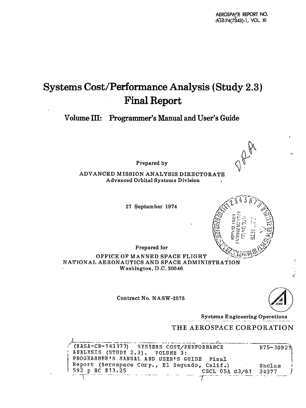 Systems Cost/Performance Analysis (Study 2.3) Final Report