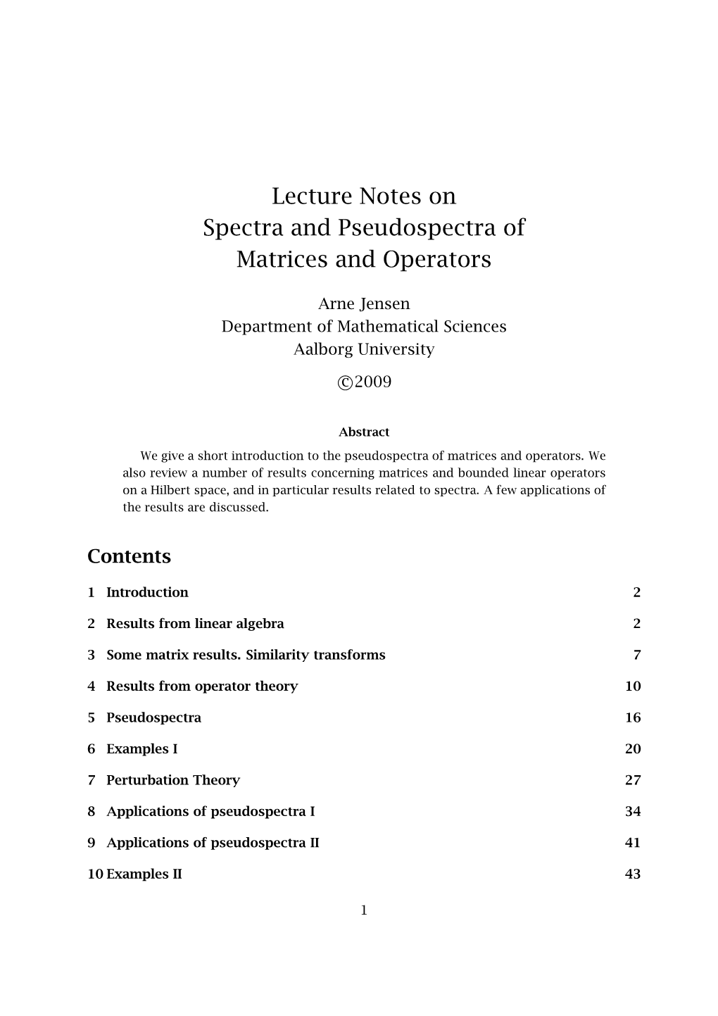 Lecture Notes on Spectra and Pseudospectra of Matrices and Operators