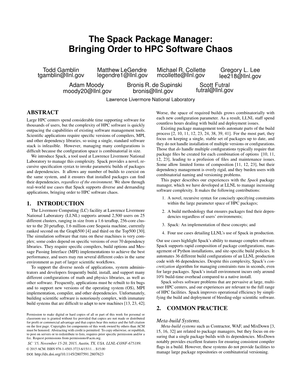 The Spack Package Manager: Bringing Order to HPC Software Chaos