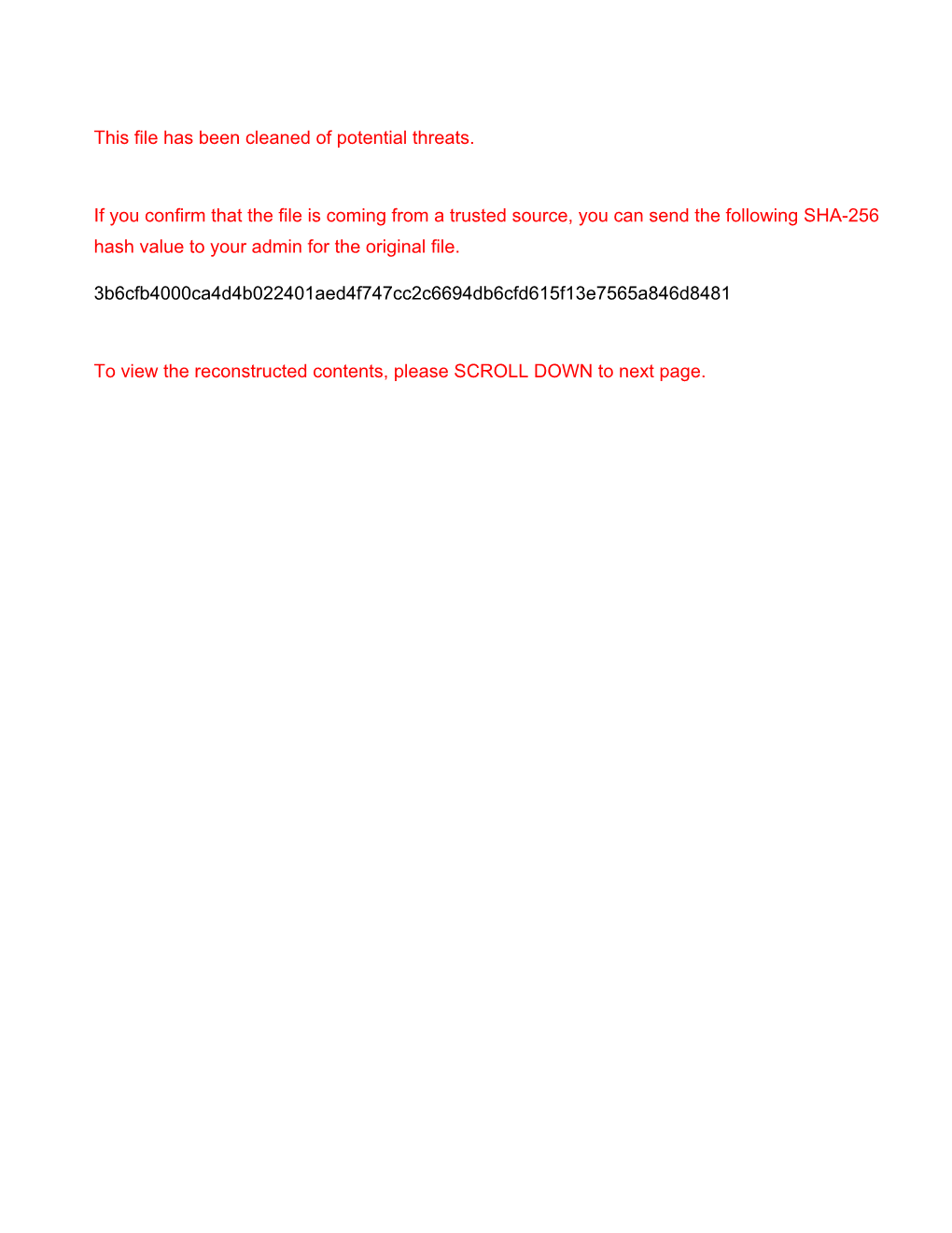 This File Has Been Cleaned of Potential Threats. If You Confirm That the File Is Coming from a Trusted Source, You Can Send
