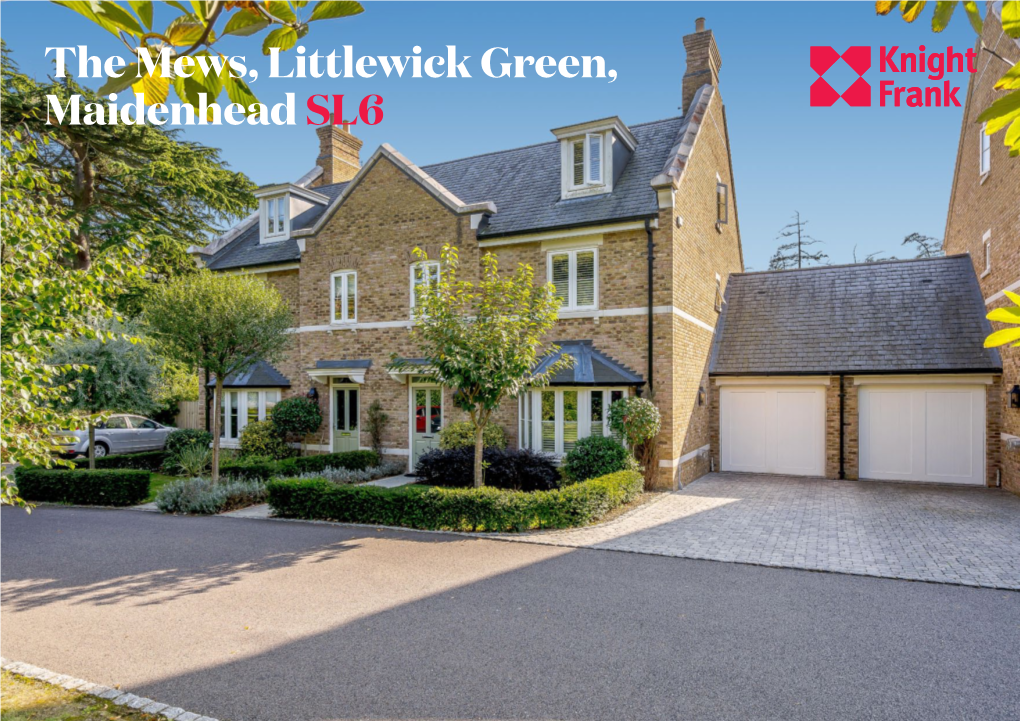 The Mews, Littlewick Green, Maidenhead SL6 a Beautiful Family Home, Located Within the Stunning Gated Grounds of Woolley Hall