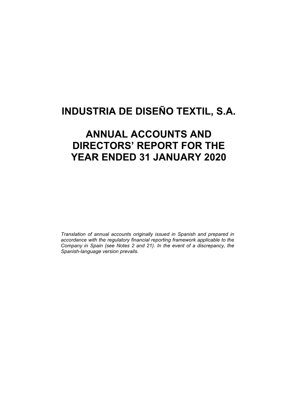 Industria De Diseño Textil, Sa Annual Accounts and Directors