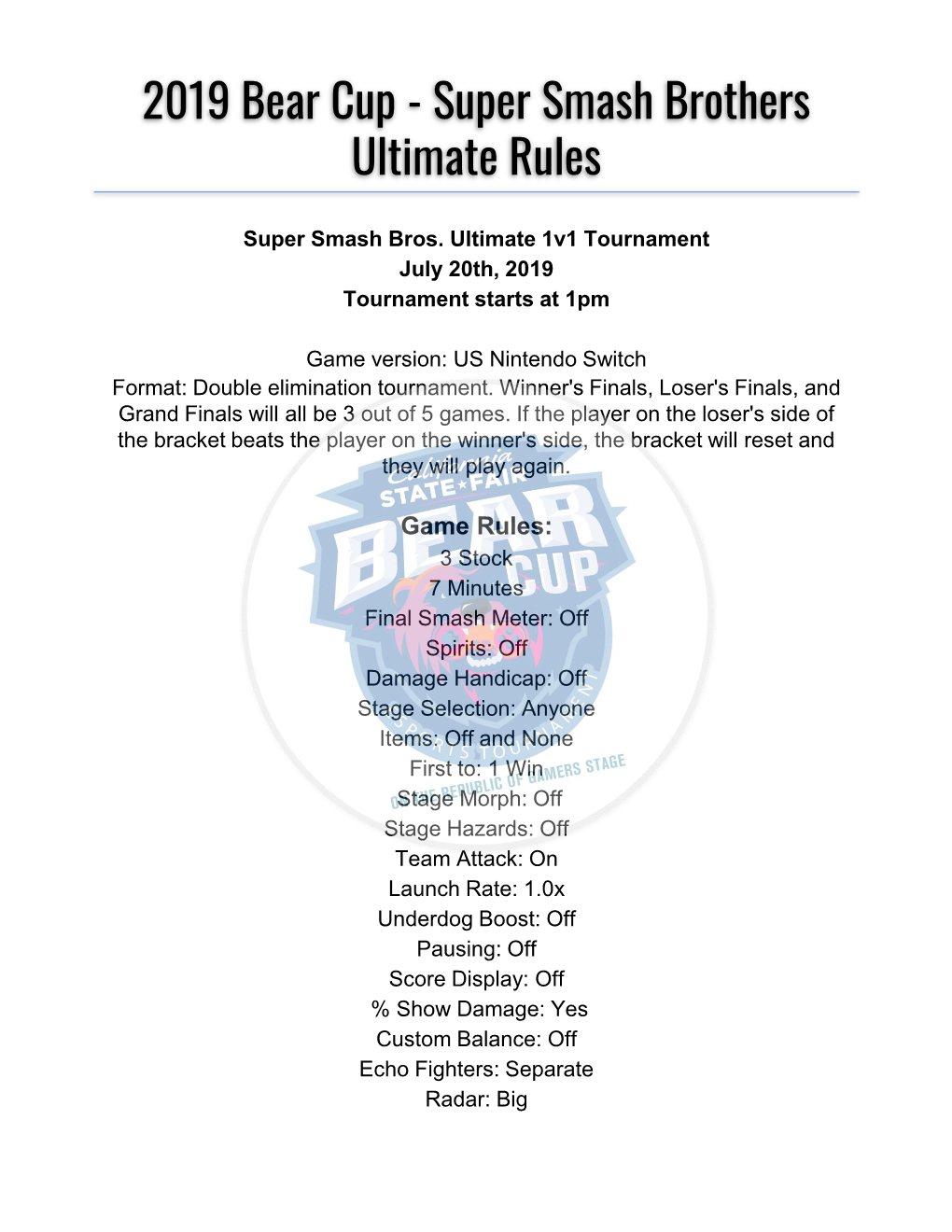 2019 Bear Cup - Super Smash Brothers Ultimate Rules