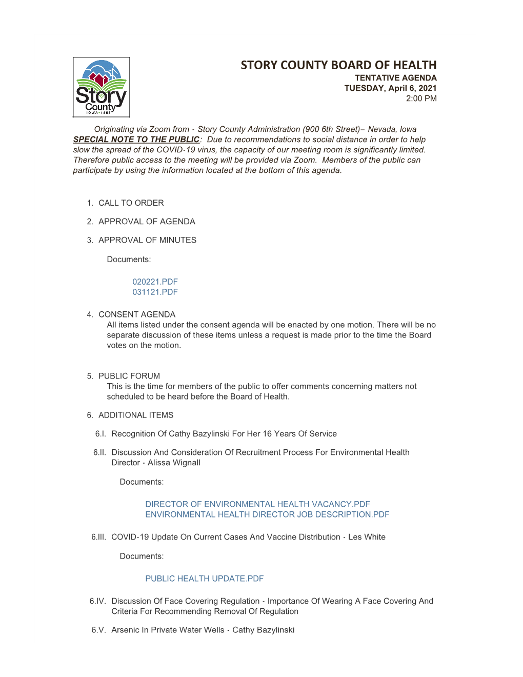 STORY COUNTY BOARD of HEALTH TENTATIVE AGENDA TUESDAY, April 6, 2021 2:00 PM