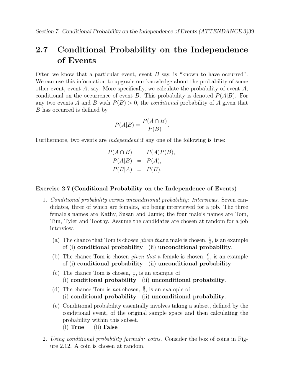 2.7 Conditional Probability on the Independence of Events