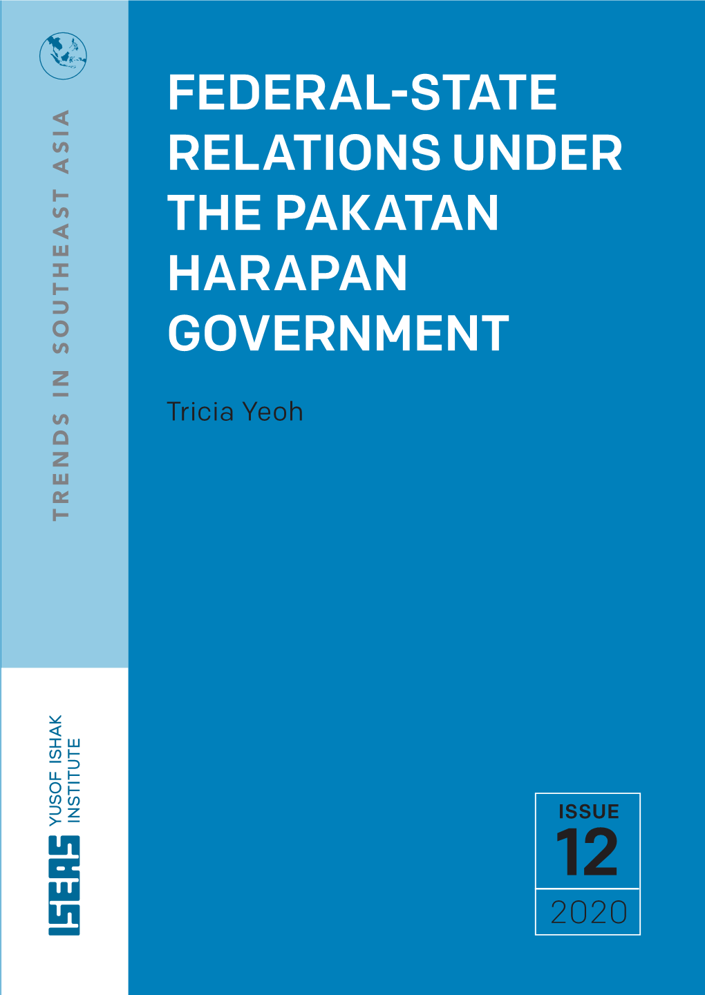 Federal-State Relations Under the Pakatan Harapan Government