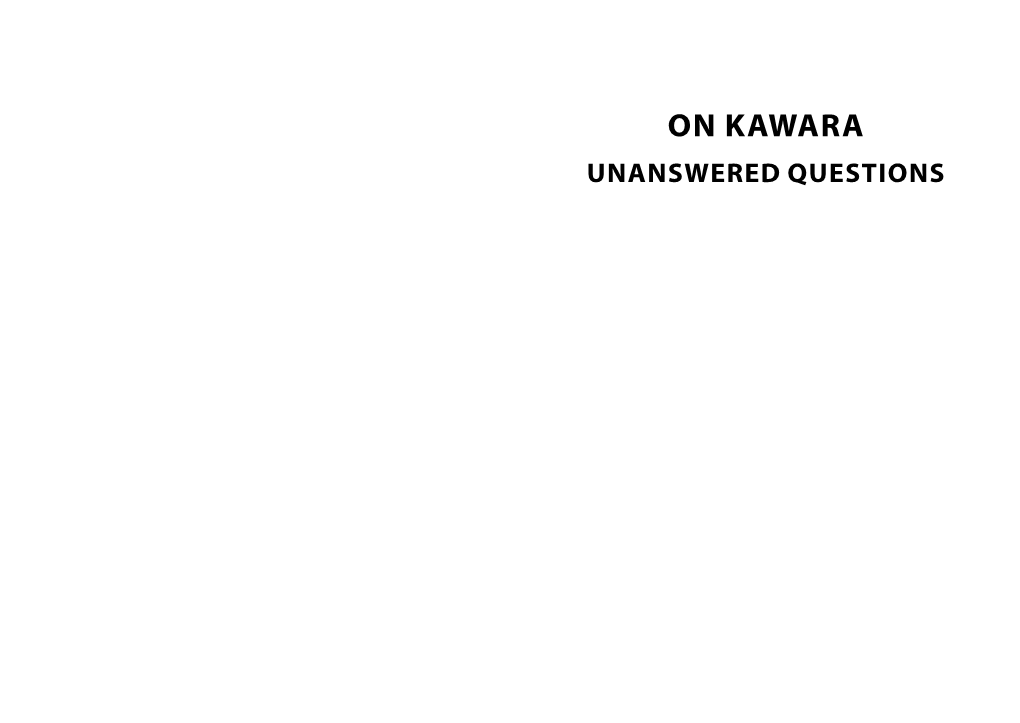 On Kawara Unanswered Questions Personal Structures Art Projects # 04 on Kawara