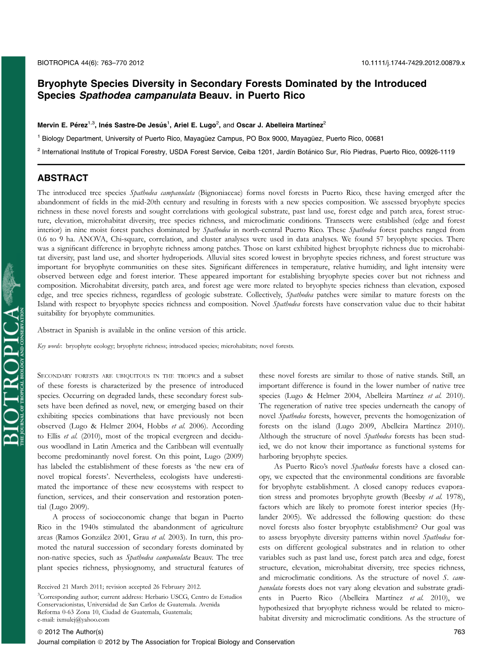 Bryophyte Species Diversity in Secondary Forests Dominated by the Introduced Species Spathodea Campanulata Beauv