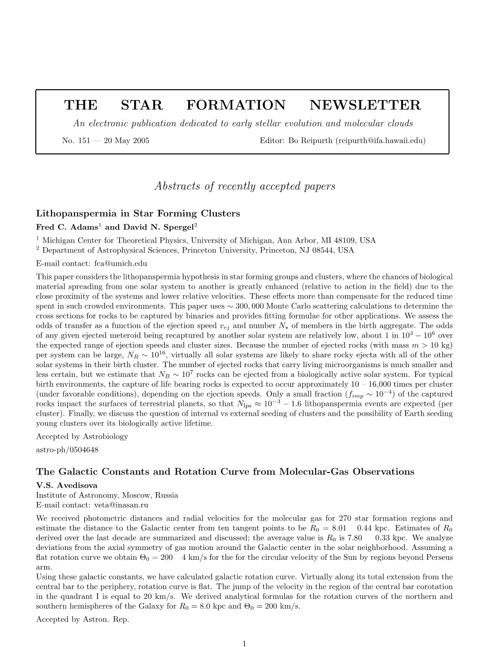 THE STAR FORMATION NEWSLETTER an Electronic Publication Dedicated to Early Stellar Evolution and Molecular Clouds