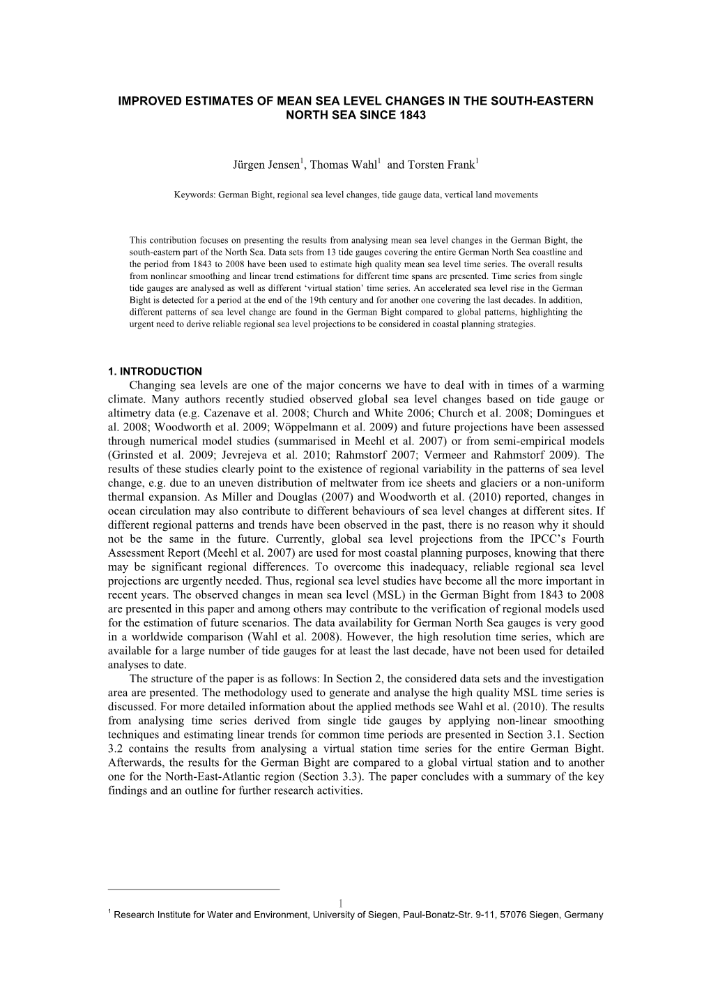 Improved Estimates of Mean Sea Level Changes in the South-Eastern North Sea Since 1843