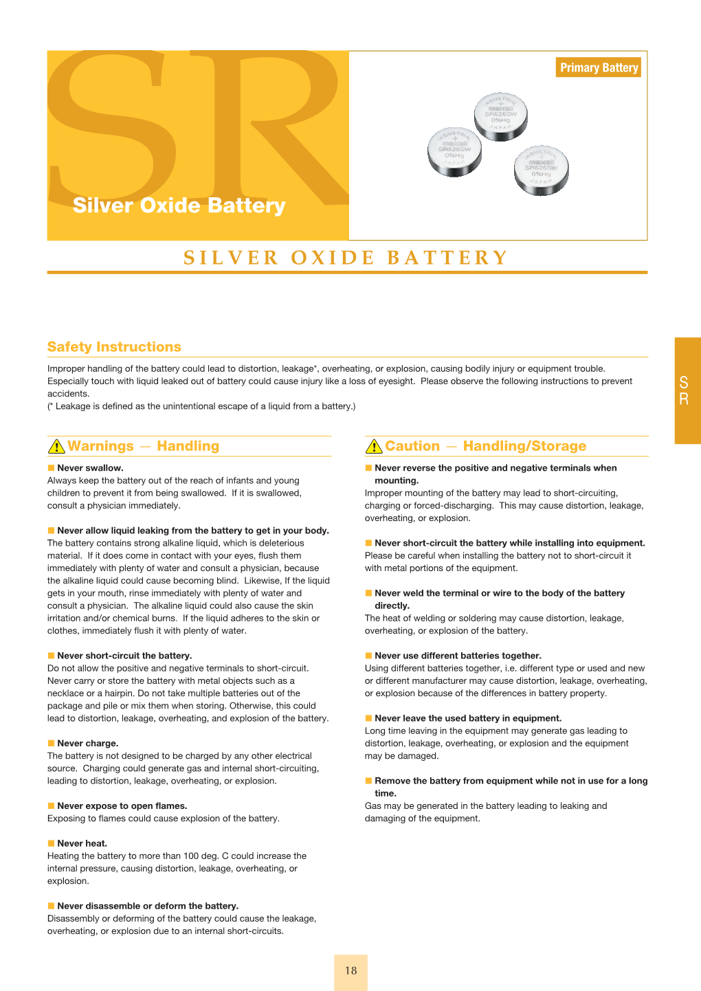 Silver Oxide Battery �IL�ER O�IDE BATTERY