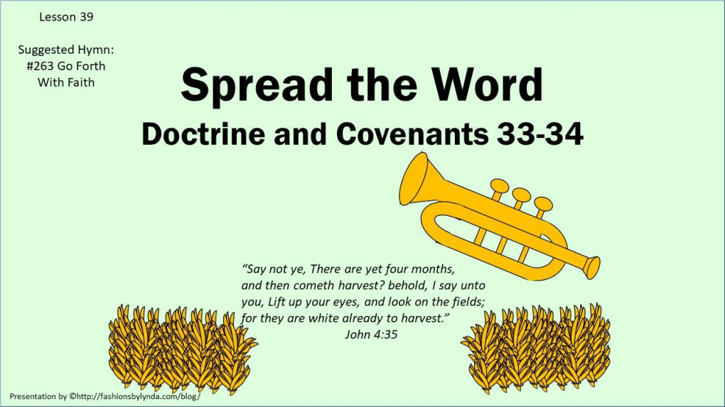 Lesson 39 D&C 33-34 Spread the Word